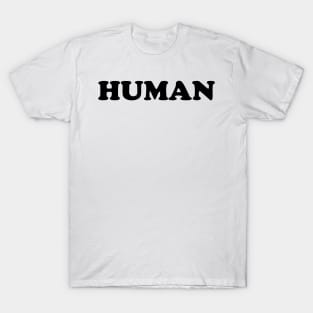 HUMAN T-Shirt